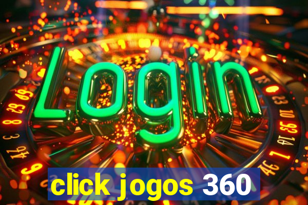 click jogos 360